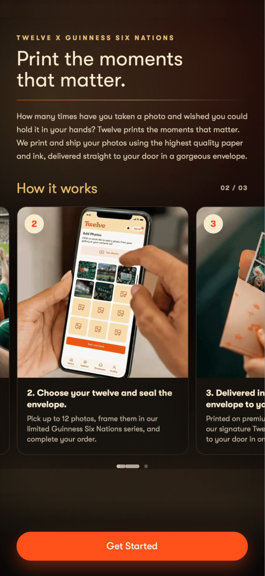 The same app&rsquo;s explainer screen, headed &ldquo;Twelve x Guinness Six Nations &mdash; Print the moments that matter&rdquo;, with a swipeable &ldquo;How it works&rdquo; carousel on step two of three: &ldquo;Choose your twelve and seal the envelope&rdquo;, above a &ldquo;Get Started&rdquo; button.