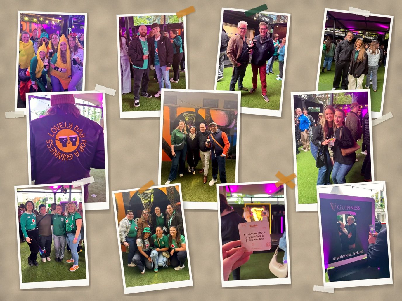 A collage of eleven photographs from the Guinness event, printed and taped down on a linen board. Supporters in green Ireland jerseys and novelty pint-shaped hats hold glasses of stout on the astroturf; two people pose in a Guinness-branded photo booth; someone wears a jacket reading &ldquo;Lovely day for a Guinness&rdquo;; and one hand holds up a Twelve card printed &ldquo;From your phone to your door in just a few days.&rdquo;